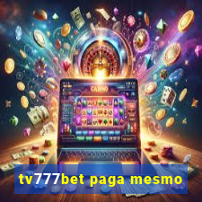 tv777bet paga mesmo